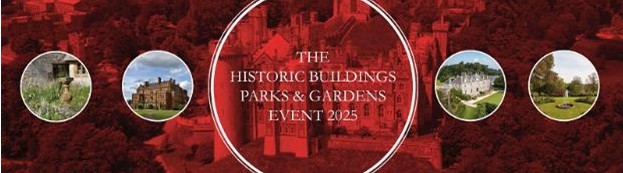 The Historic Buildings Parks & Gardens Event (HBPGE) 2025